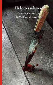 ELS HOMES INFAMES