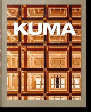 KUMA. COMPLETE WORKS 1988-TODAY