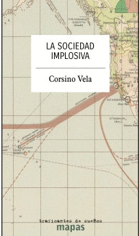 SOCIEDAD IMPLOSIVA, LA