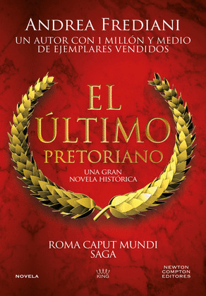 ÚULTIMO PRETORIANO, EL