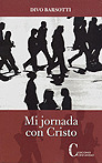 MI JORNADA CON CRISTO