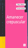 AMANECER CREPUSCULAR
