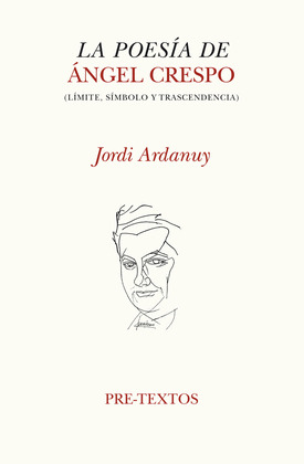 LA POESÍA DE ÁNGEL CRESPO