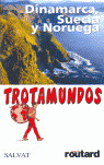 TROTAMUNDOS DINAMARCA/SUECIA/NORUEGA