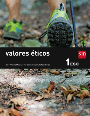 VALORES ÉTICOS, 1º ESO. SAVIA