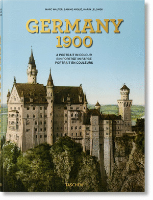 GERMANY 1900. A PORTRAIT IN COLOR