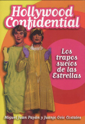 HOLLYWOOD CONFIDENTIAL                                                  (HOLLYWOOD CONFIDENCIAL)