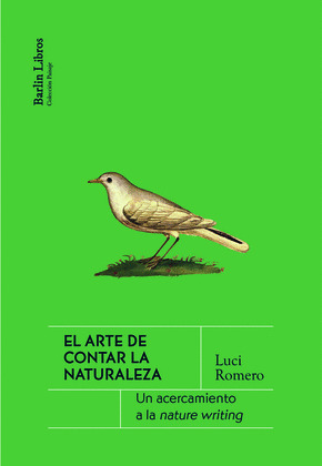 ARTE DE CONTAR LA NATURALEZA, EL