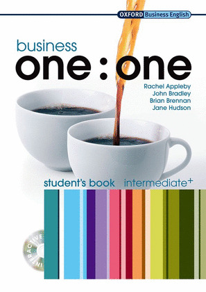 BUSINESS ONE: ONE INTERMEDIATE +. STUDENTŽS BOOK (+ CD)