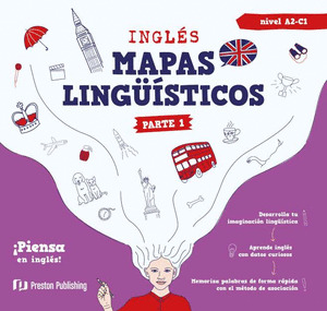 INGLÉS. MAPAS LINGÜÍSTICOS. PARTE 1. NIVEL A2-C1