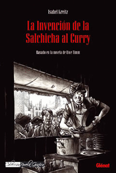 LA INVENCION DE LA SALCHICHA AL CURRY