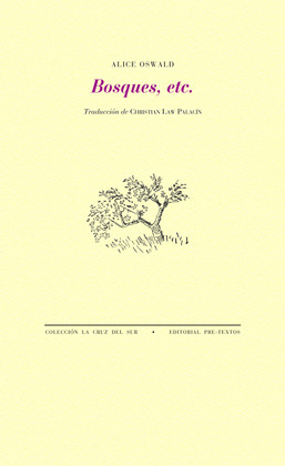 BOSQUES, ETC. (EDICIÓN BILINGÜE INGLÉS - CASTELLANO)