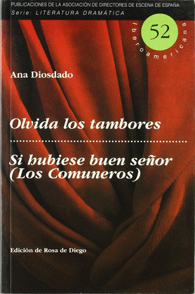 OLVIDA LOS TAMBORES ; SI HUBIESE BUEN SEÑOR (LOS COMUNEROS)