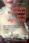 ACTRICES ESPAÑOLAS EN EL SIGLO XVIII