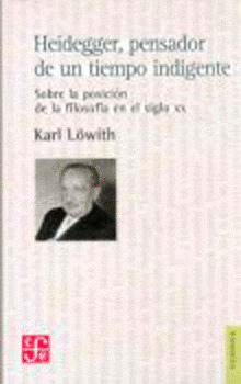 HEIDEGGER PENSADOR DE UN TIEMPO