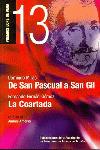 DE SAN PASCUAL A SAN GIL/ LA COARTADA