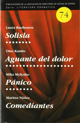 SOLISLA/ AGUANTE DEL DOLOR/ PANICO/ COMEDIANTES