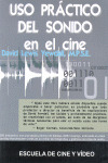 USO PRÁCTICO DEL SONIDO EN EL CINE