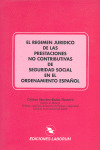 REGIMEN JURIDICO DE LAS PRESTACIONES NO CONTRIBUTIVAS DE S.S