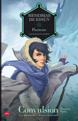 MEMORIAS DE IDHUN. COMIC. PANTEON. CONVULSION 1ª PARTE