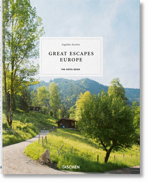 GREAT ESCAPES EUROPE. 2019 EDITION