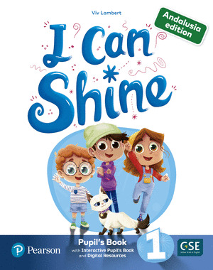 I CAN SHINE ANDALUSIA 1 INTERACTIVE PUPILŽS BOOK AND DIGITAL RESOURCESACCESS COD