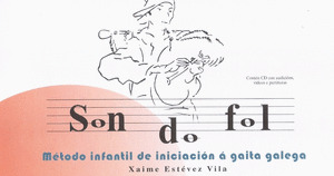 SON DO FOL: METODO INFANTIL PARA GAITA GALEGA