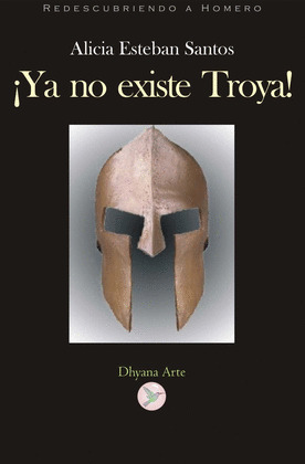 ¡YA NO EXISTE TROYA!