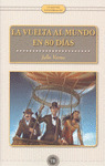 VUELTA AL MUNDO EN OCHENTA DÍAS, LA