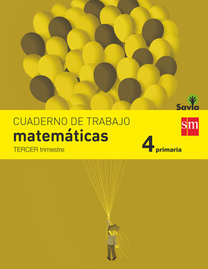 CUADERNO MATEMATICAS 3, 4º PRIMARIA. SAVIA 15