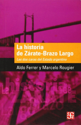 LA HISTORIA DE ZÁRATE-BRAZO LARGO