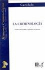 LA CRIMINOLOGIA