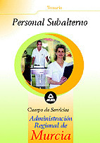 PERSONAL SUBALTERNO DE LA ADMINISTRACION REGIONAL DE MURCIA. TEMARIO