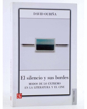 SILENCIO Y SUS BORDES, EL