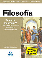 FILOSOFIA. TEMARIO. VOLUMEN IV. HISTORIA DE LA FILOSOFIA MODERNA Y CONTEMPORANEA