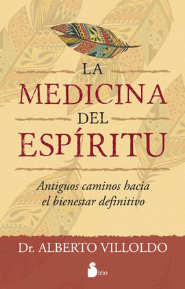 MEDICINA DEL ESPÍRITU, LA