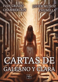 CARTAS DE GALEANO Y CLARA