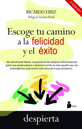 ESCOGE TU CAMINO