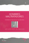 HOMBRES MALTRATADORES
