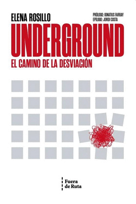 UNDERGROUND