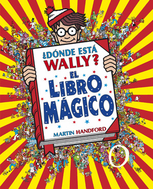¿DÓNDE ESTÁ WALLY? EL LIBRO MÁGICO (EDICIÓN COLECCIONISTAS)