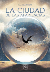 LA CIUDAD DE LAS APARIENCIAS