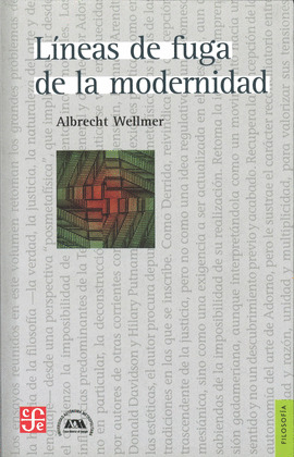 LÍNEAS DE FUGA DE LA MODERNIDAD