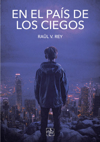 EN EL PAÍS DE LOS CIEGOS