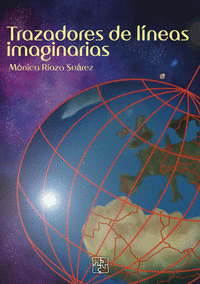 TRAZADORES DE LÍNEAS IMAGINARIAS