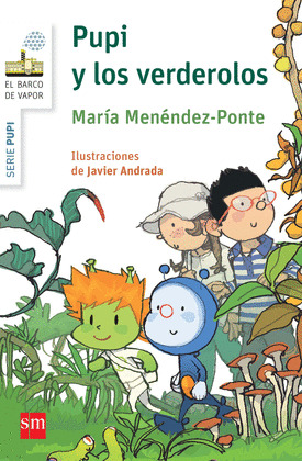 PUPI Y LOS VERDEROLOS