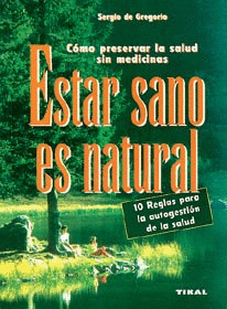 ESTAR SANO ES NATURAL