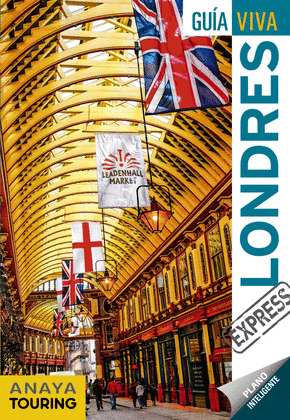 LONDRES. GUÍA VIVA EXPRESS (2019)