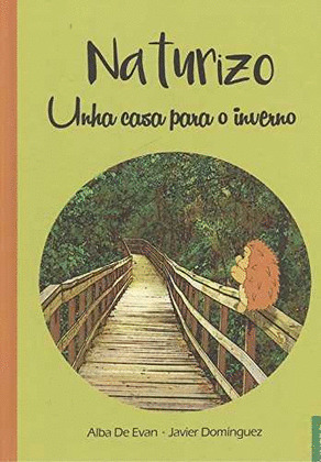 NATURIZO: UNHA CASA PARA O INVERNO