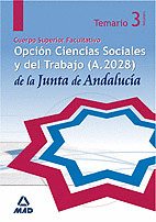 CUERPO SUPERIOR FACULTATIVO DE LA JUNTA DE ANDALUCIA, OPCION CIENCIAS SOCIALES Y